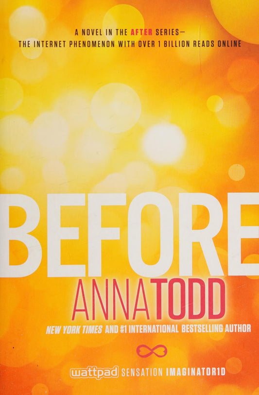 Before by Anna Todd - USED