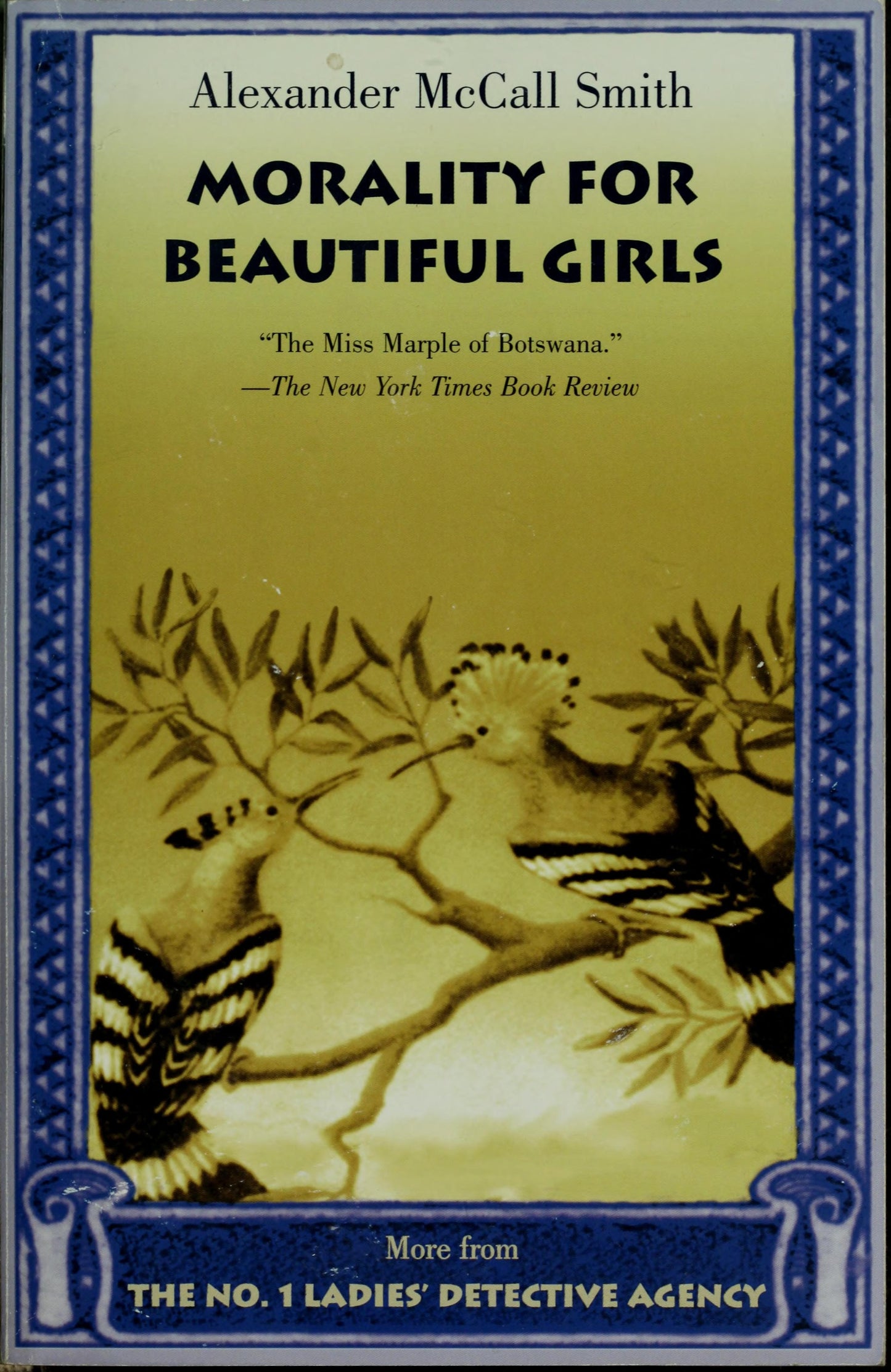 Morality for Beautiful Girls by Alexander McCall Smith - USED