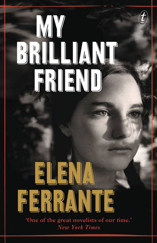 My Brilliant Friend The Neapolitan Novels, Book One by Elena Ferrante - USED