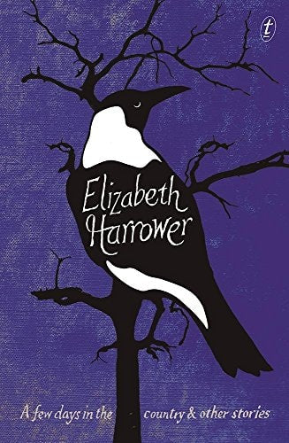 A Few Days in the Country And Other Stories by Elizabeth Harrower