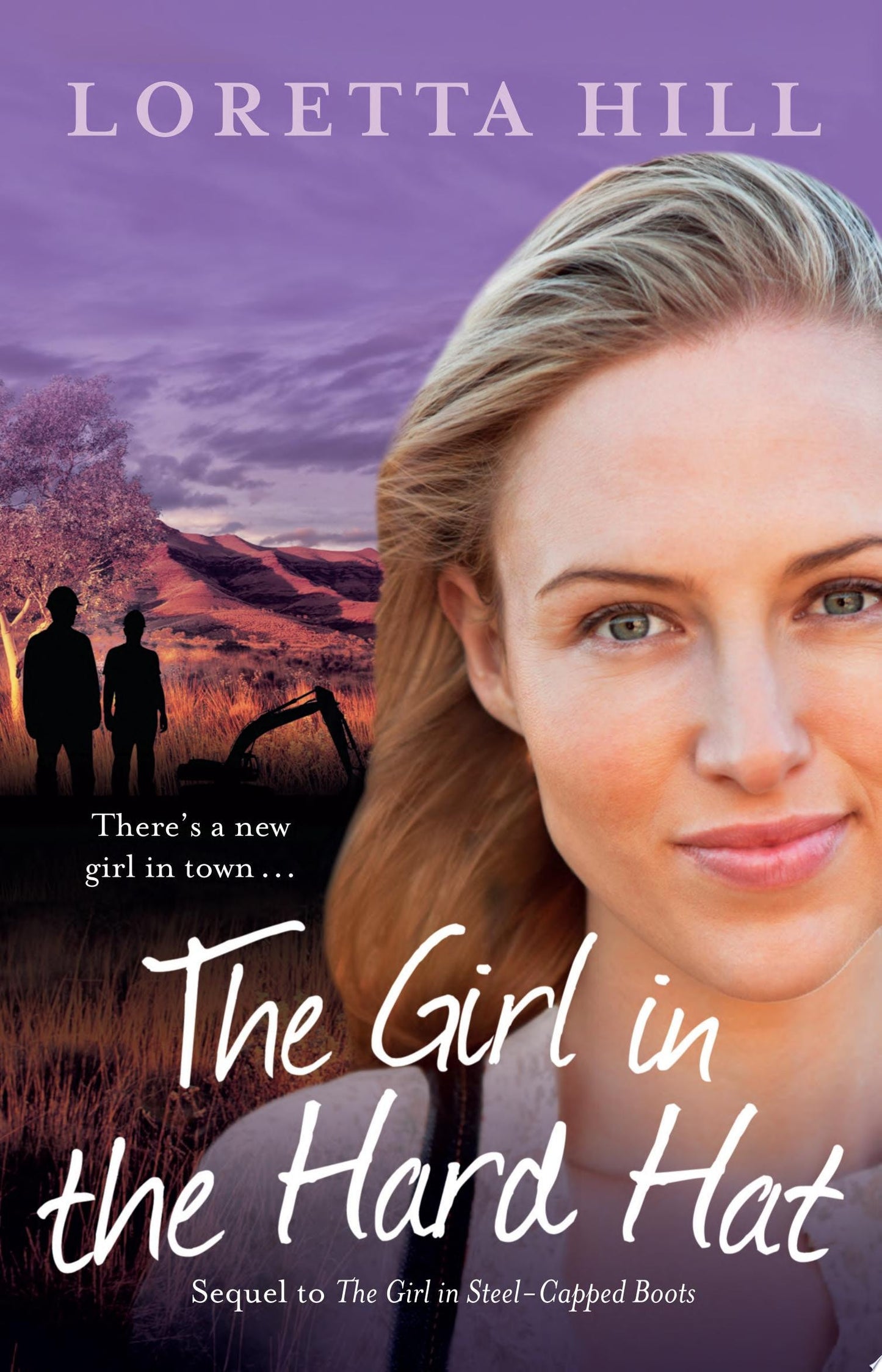 Girl in the Hard Hat, The by Loretta Hill - USED