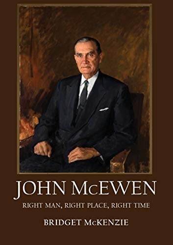 John McEwen The Right Man, Right Place, Right Time by Bridget McKenzie
