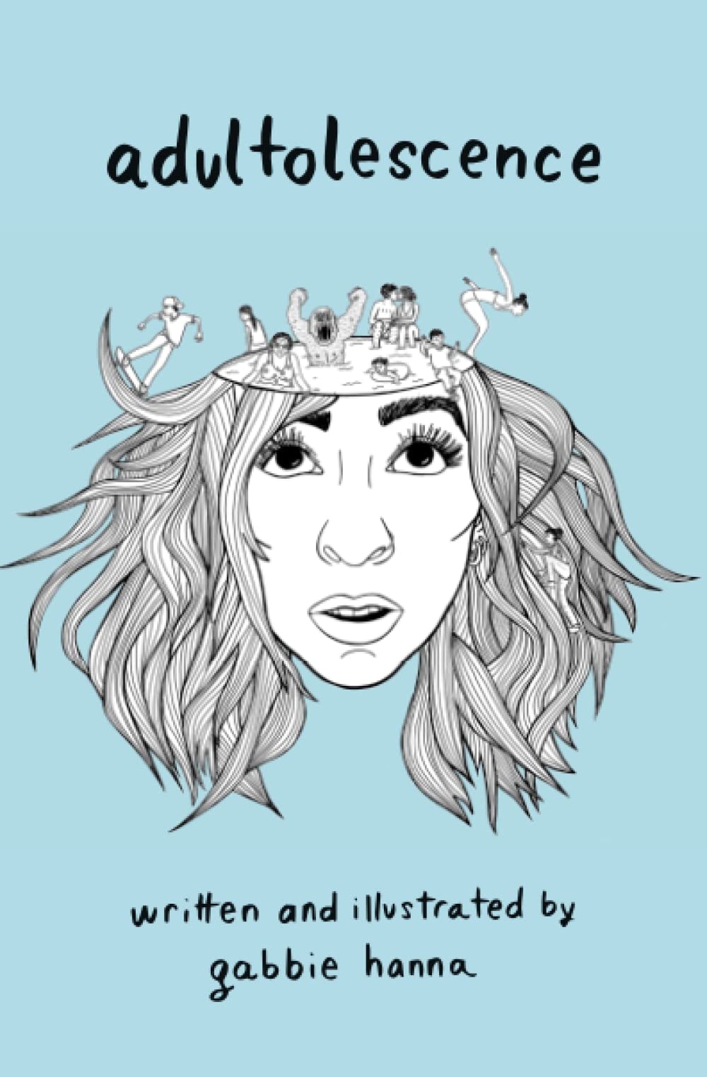Adultolescence by Gabbie Hanna