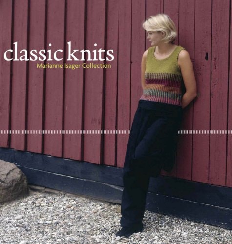 Classic Knits by Marianne Isager