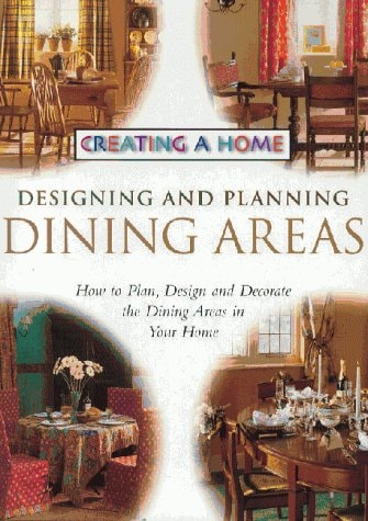 Designing and Planning Dining Areas by Orion Publishing Group, Limited Ward Lock