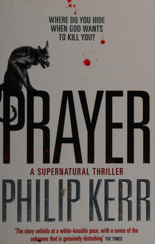 Prayer by Philip Kerr - USED