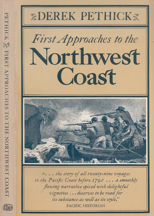 First Approaches to the Northwest Coast by Derek Pethick