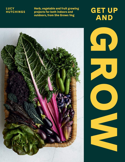 Get Up and Grow 20 Edible Gardening Projects for Both Indoors and Outdoors, from She Grows Veg by Lucy Hutchings - USED
