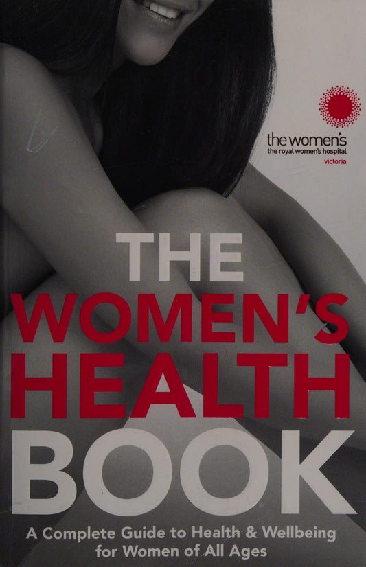 Women's Health Book, The by The Royal Women's Hospital