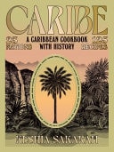 Caribe A Caribbean Cookbook with History by Keshia Sakarah Hardie Grant Books