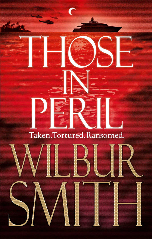 Those in Peril by Wilbur A. Smith - USED