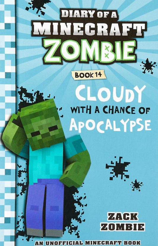Cloudy with a Chance of Apocalypse by Zack Zombie