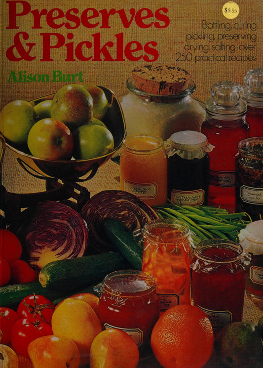 Preserves & Pickles by Alison Burt - USED