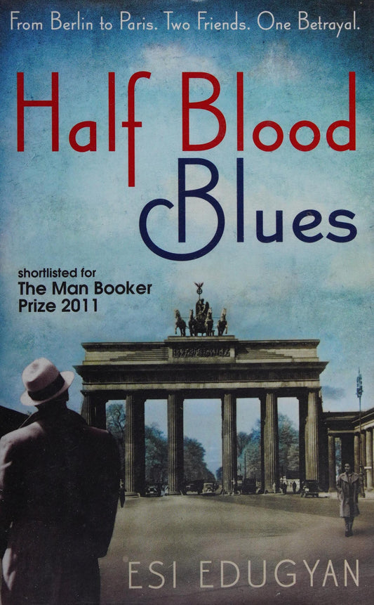 Half Blood Blues by Esi Edugyan - USED Serpent's Tail