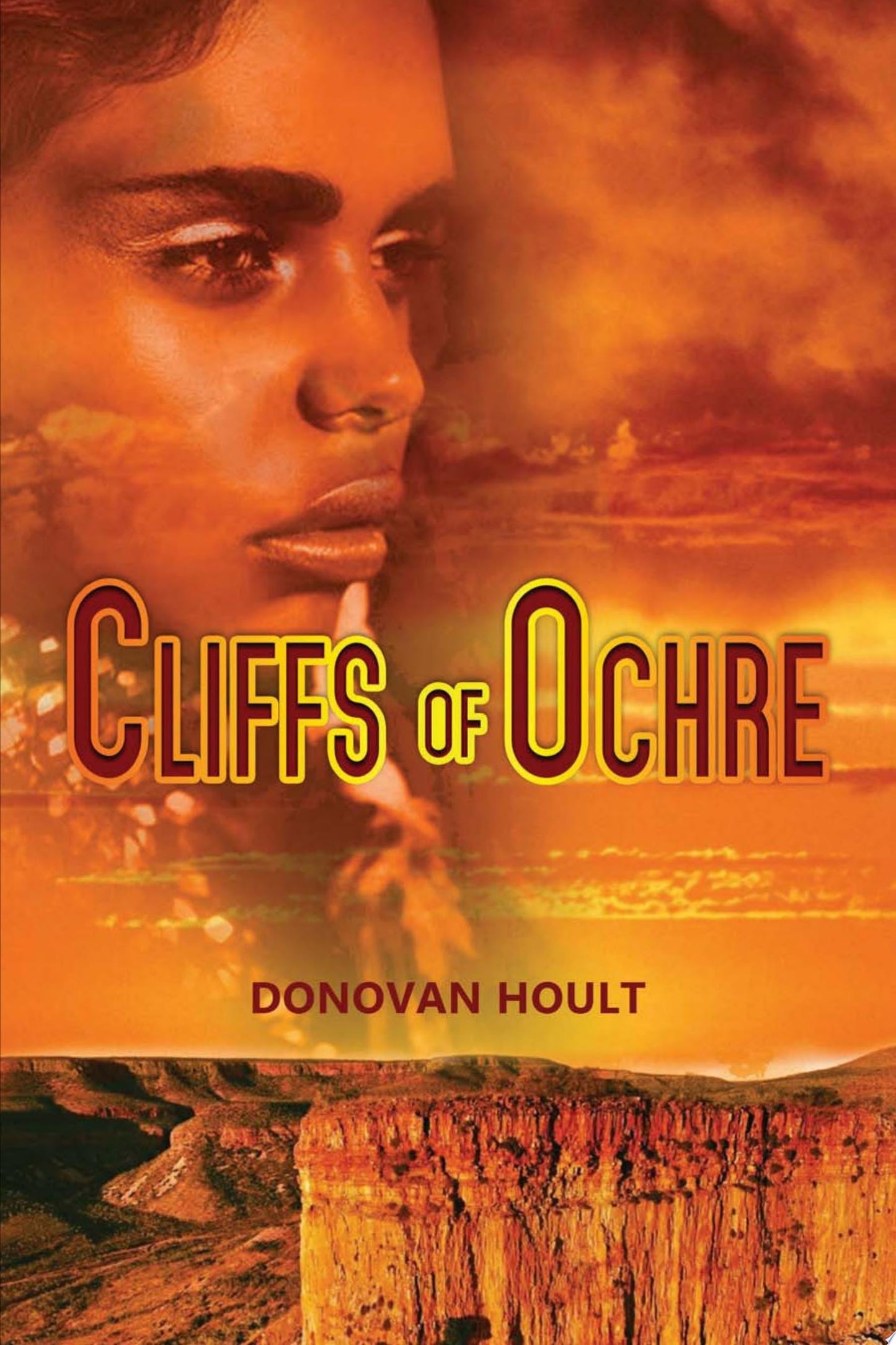 Cliffs of Ochre. Trilogy Book 2 by Donovan Hoult