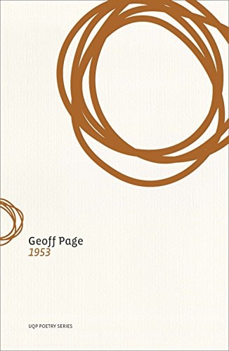 Ninteen Hundred and Fifty Three by Geoff Page