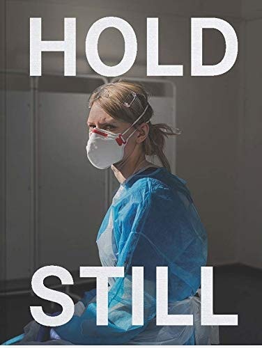 Hold Still A Portrait of Our Nation in 2020 by National Portrait Gallery (Great Britain) Staff