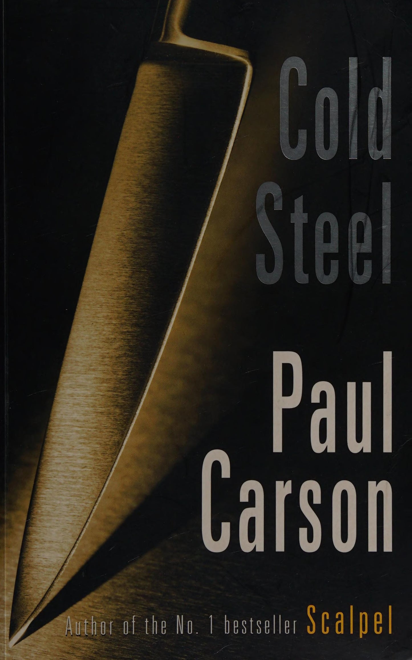Cold Steel by Paul Carson - USED