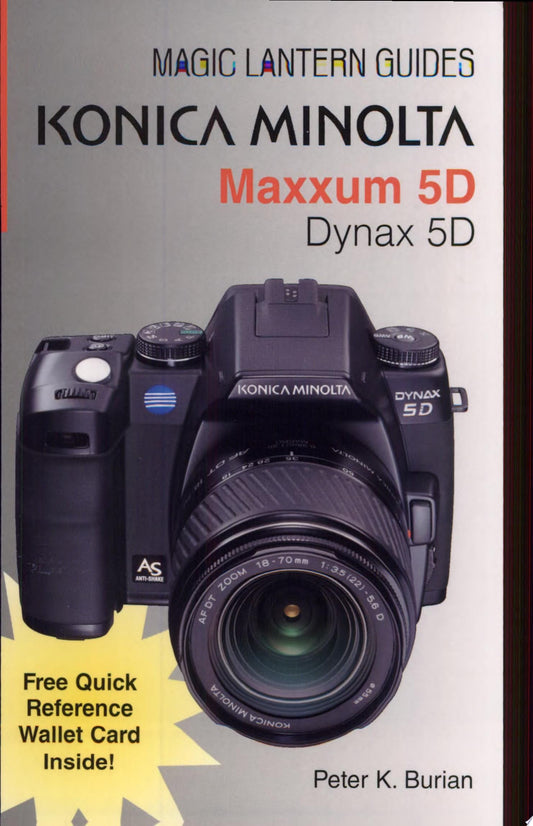Konica Minolta Maxxum Dynax 5D by Peter K. Burian