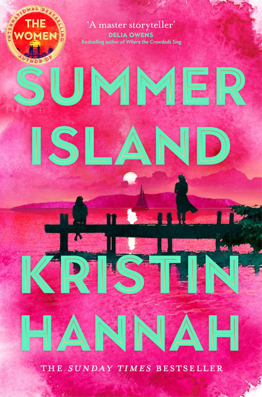 Summer Island by Kristin Hannah - NEW - Pan Macmillan