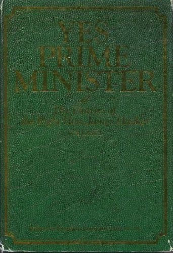 The Complete 'Yes Minister' The Diaries of a Cabinet Minister by the Right Hon. James Hacker MP by Antony Jay - USED