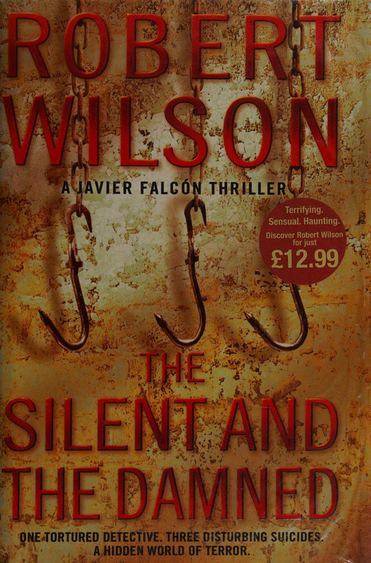 The Silent and the Damned by Robert Wilson - USED