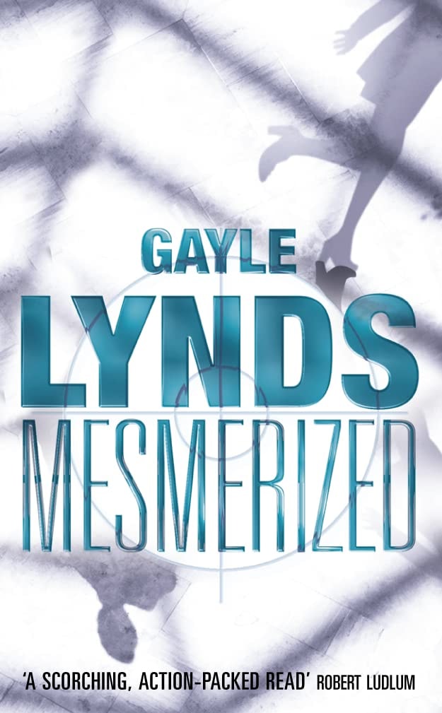 Mesmerized by Gayle Lynds - USED