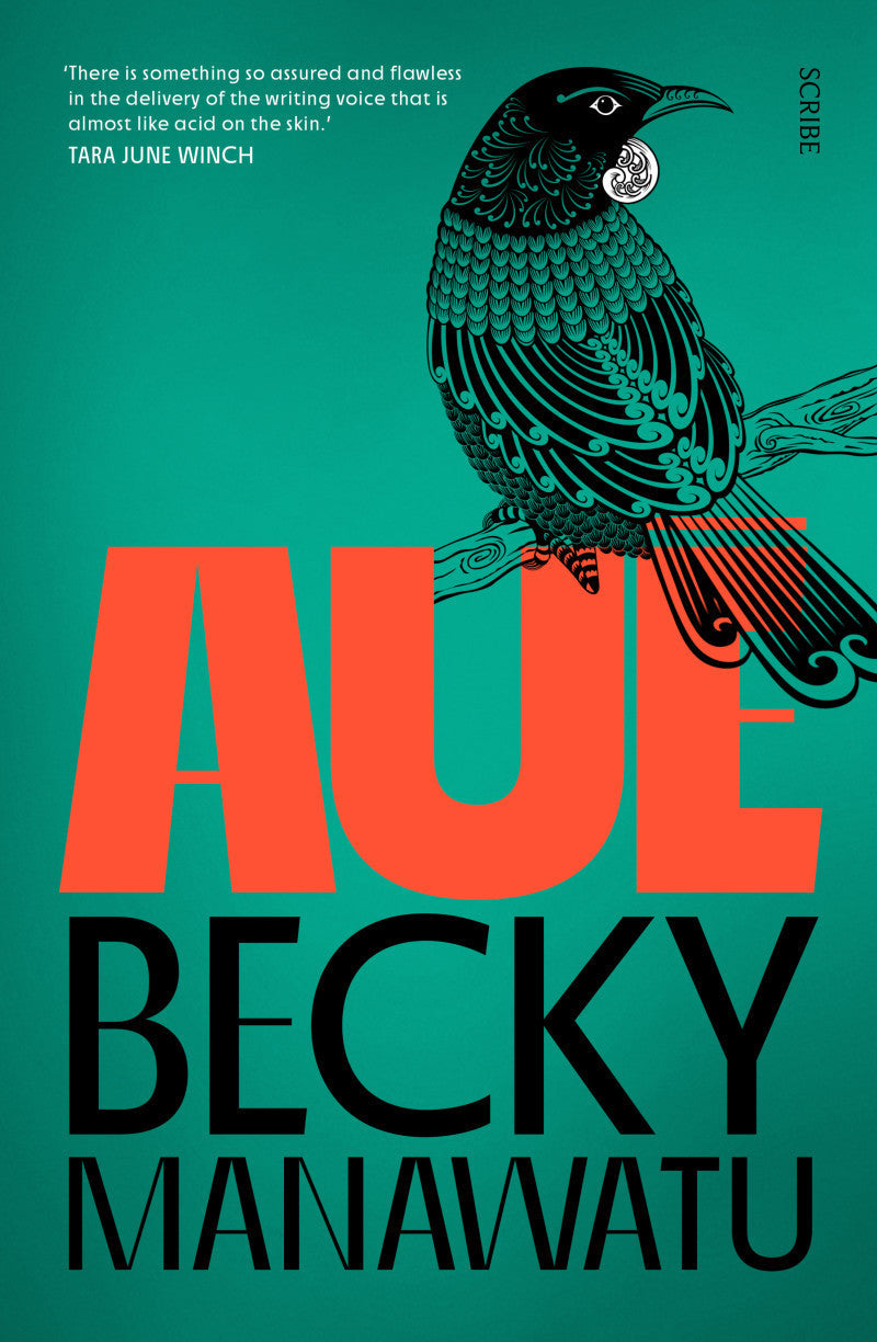 Auē by Becky Manawatu - USED