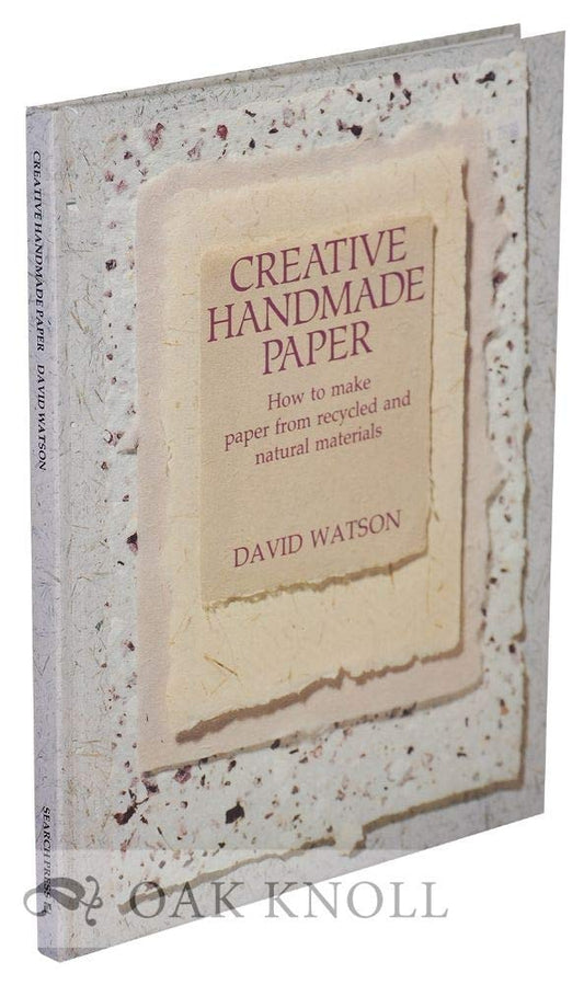 Creative Handmade Paper by Watson, David Search Press