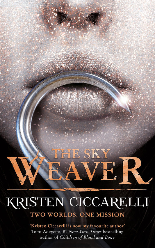 The Sky Weaver A Standalone Enemies-To-lovers Romantasy Set in the World of the Last Namsara from the Author of TikTok Favourite the Crimson Moth by Kristen Ciccarelli Orion Publishing Group, Limited