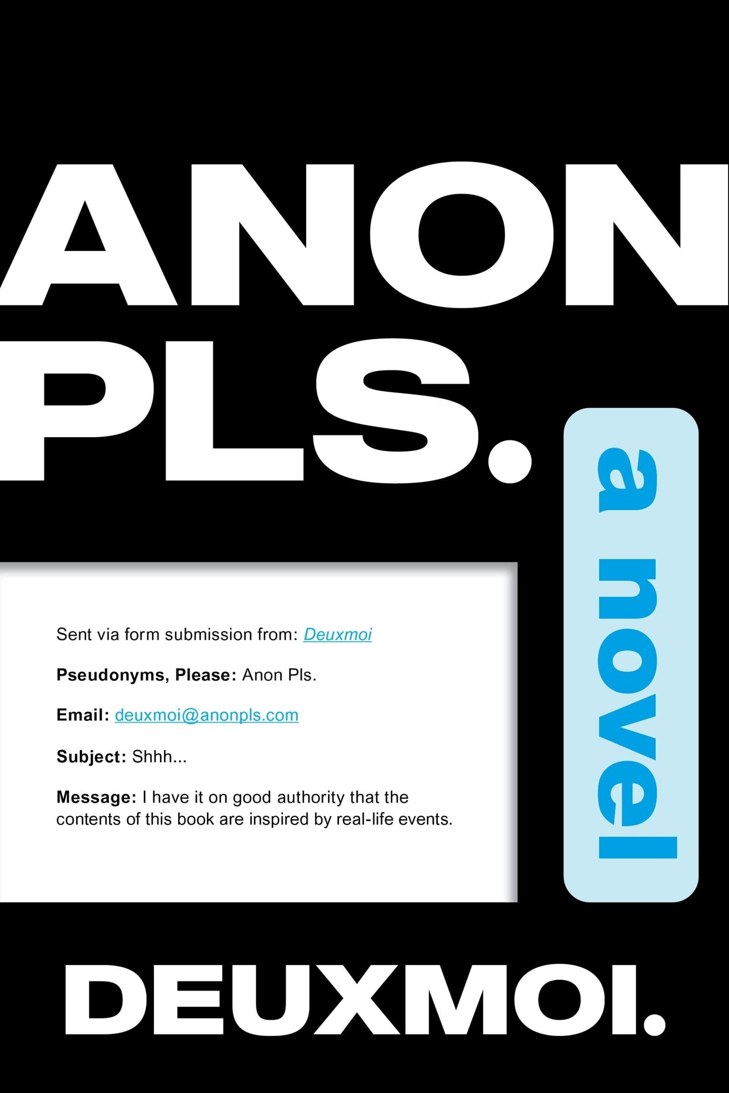 Anon Pls A Novel by DeuxMoi,Jessica Goodman