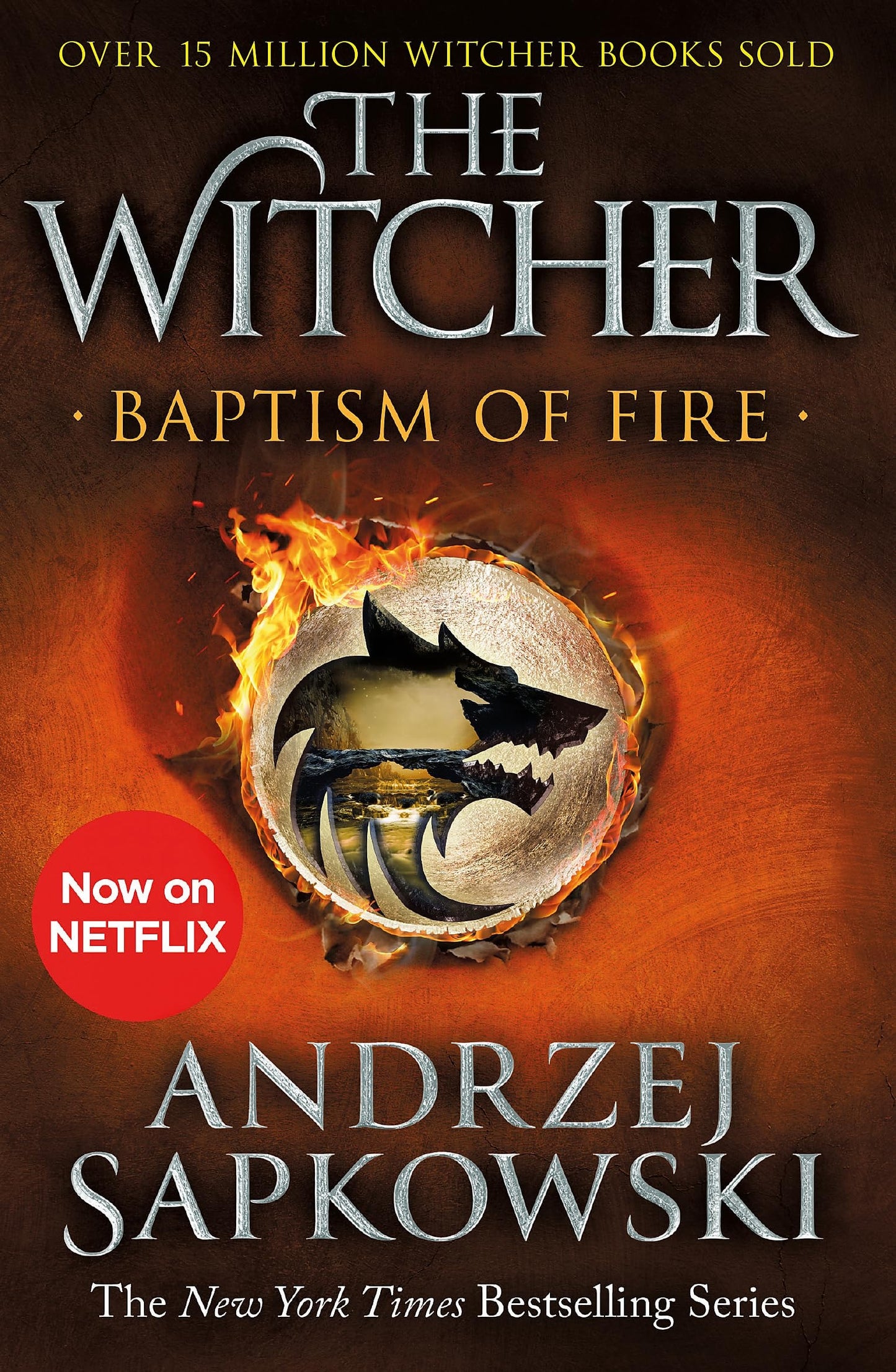 Baptism of Fire Witcher 3 - Now a Major Netflix Show by Andrzej Sapkowski