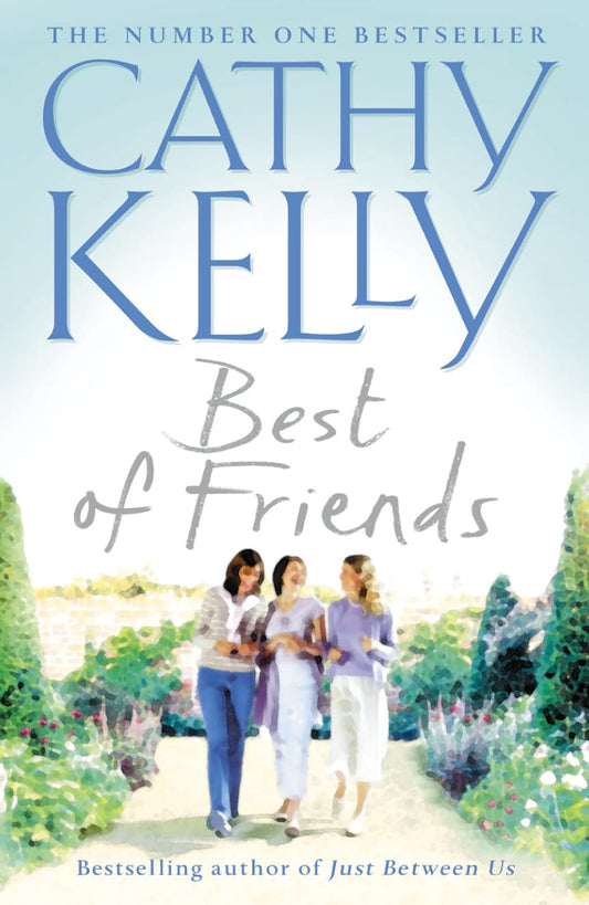 Best of Friends by Cathy Kelly - USED