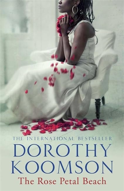The Rose Petal Beach by Dorothy Koomson - USED