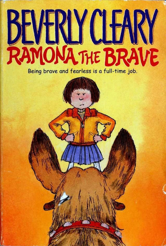 Ramona the Brave by Beverly Cleary