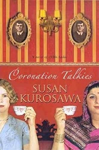 Coronation Talkies by Susan Kurosawa - USED