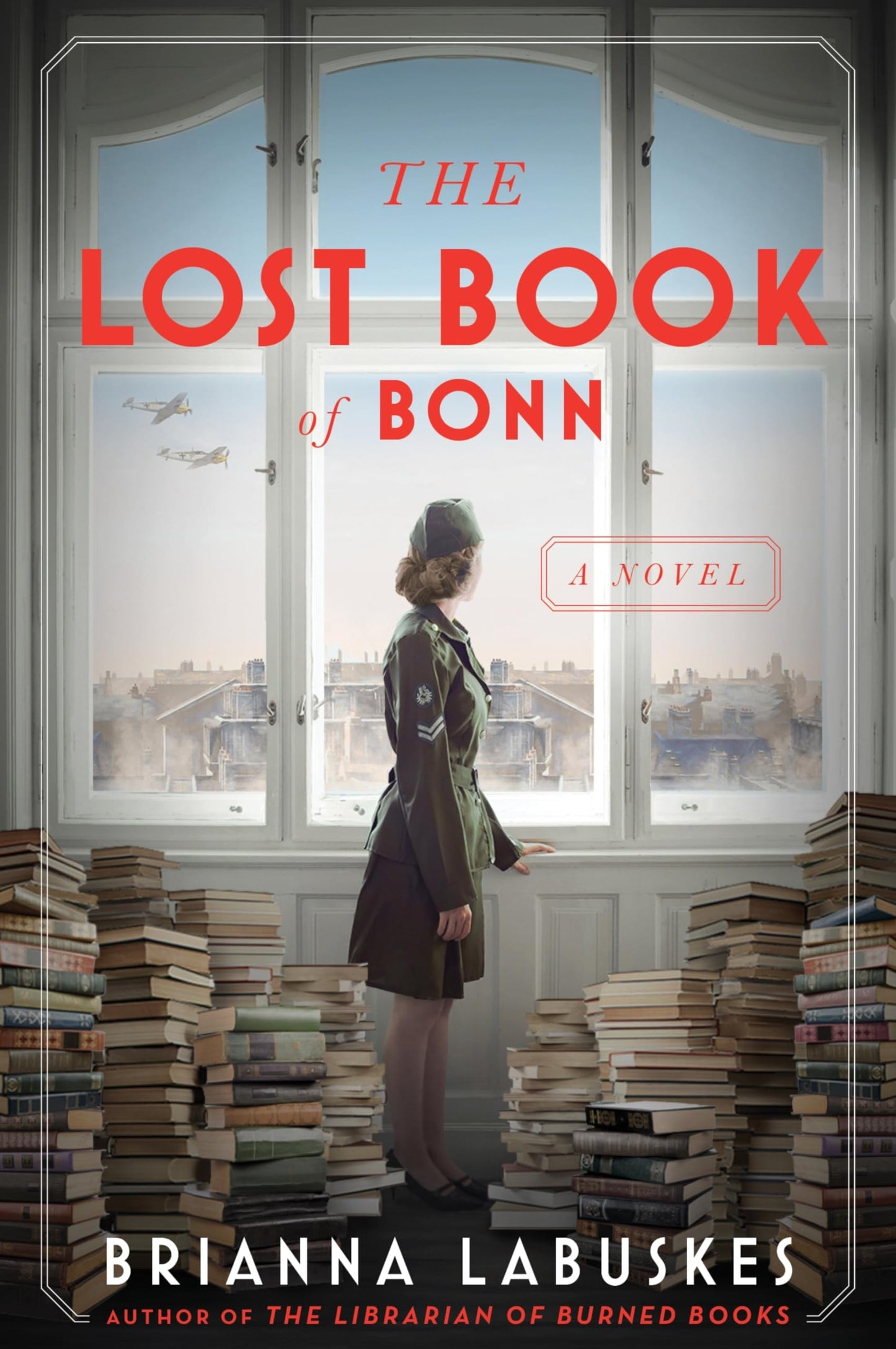 The Lost Book of Bonn A Novel by Brianna Labuskes