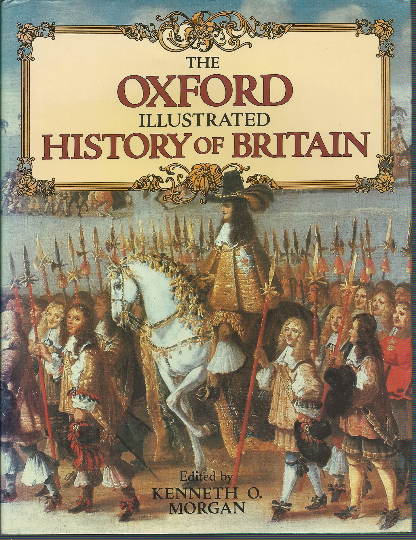 The Oxford Illustrated History of Britain by Kenneth O. Morgan - USED