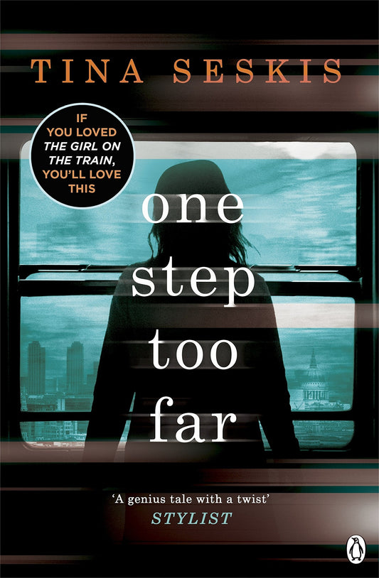 One Step Too Far by Tina Seskis