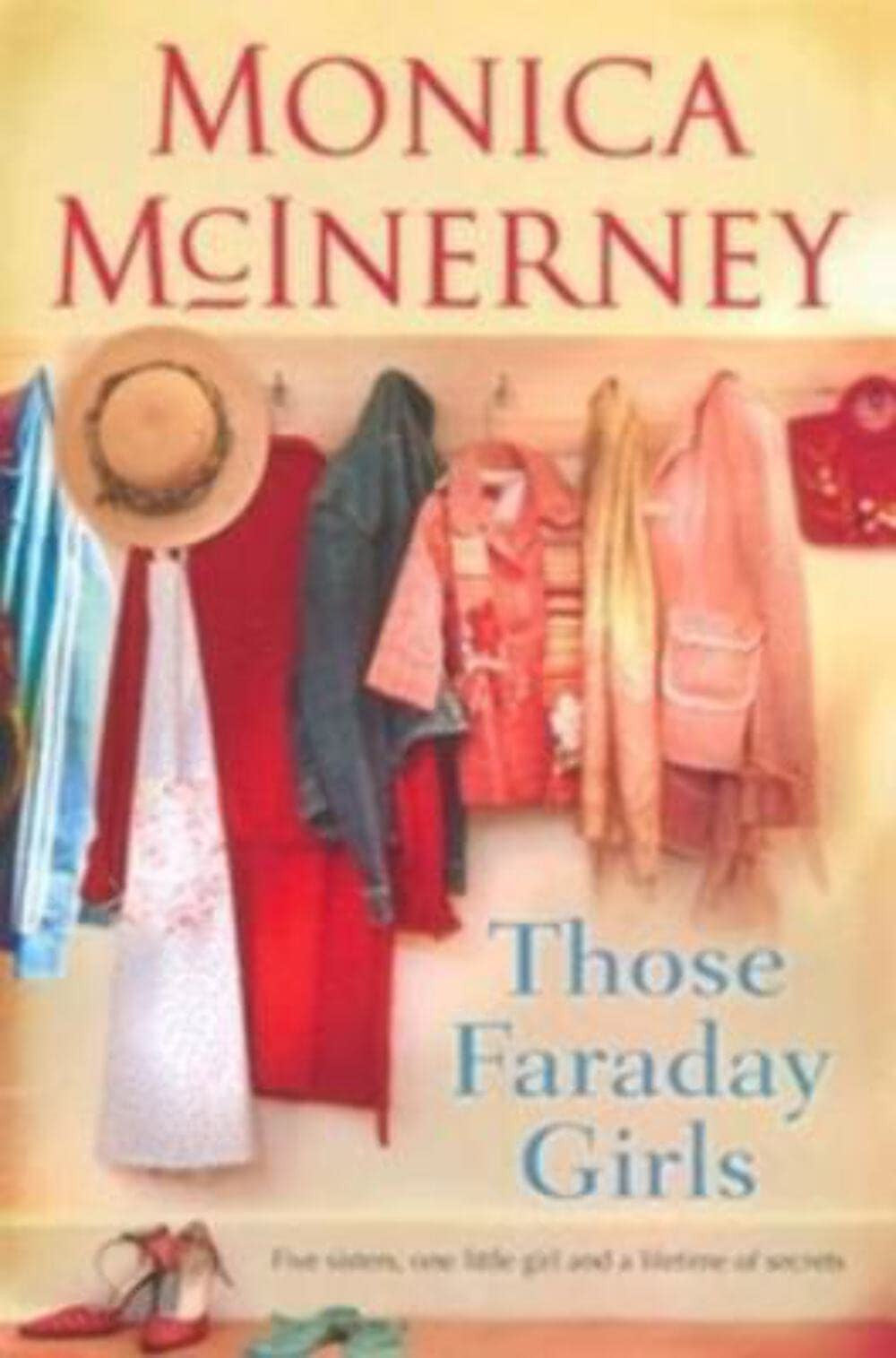 Those Faraday Girls by Monica McInerney - USED