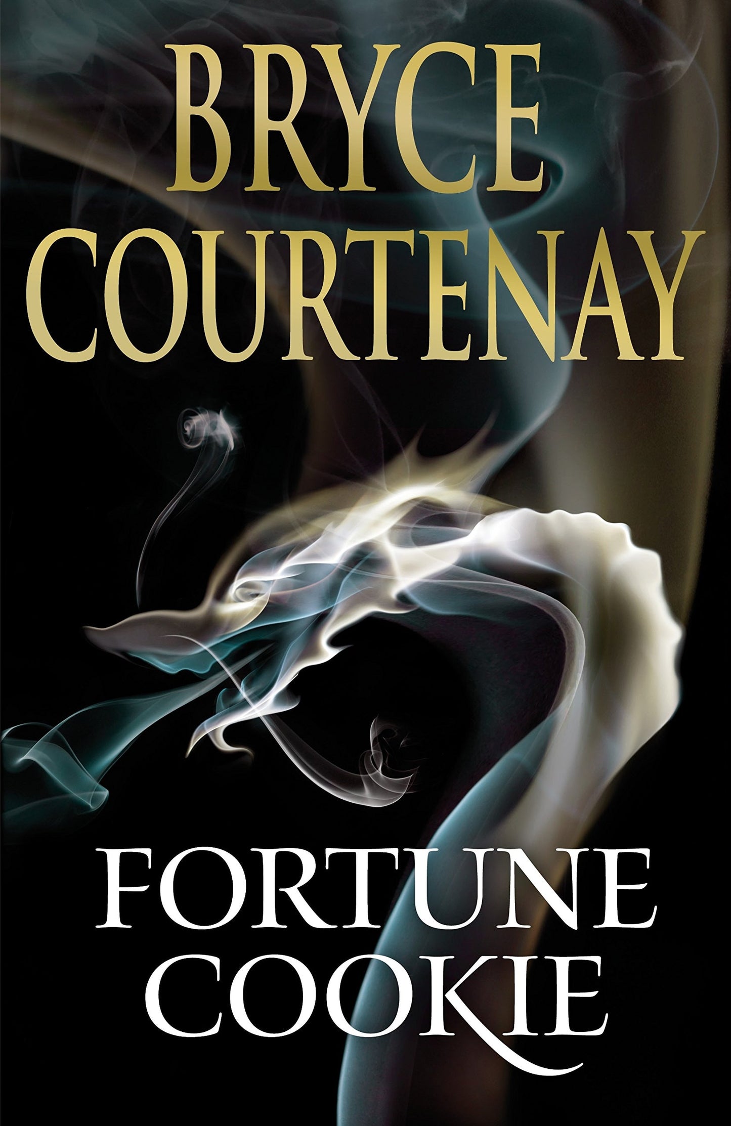 Fortune Cookie by Bryce Courtenay - USED
