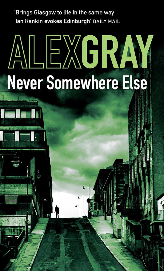 Never Somewhere Else by Alex Gray - USED