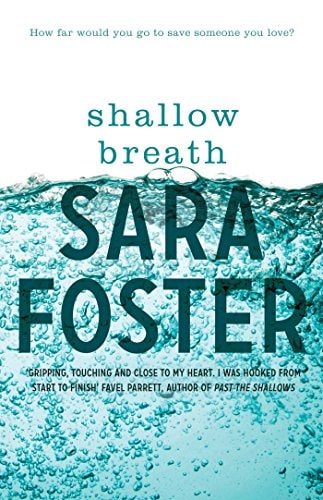 Shallow Breath by Sara Foster - USED