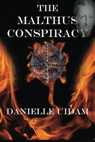 The Malthus Conspiracy by Danielle Uidam - USED