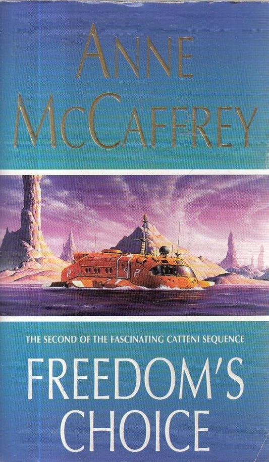 Freedom's Choice by Anne McCaffrey - USED