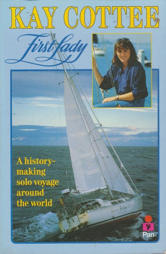 First Lady by Kay Cottee - USED