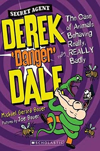 The Case of Animals Behaving Really, Really, Really Badly by Michael Gerard Bauer Omnibus Books
