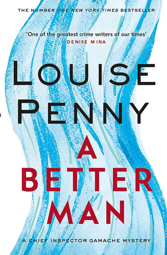 A Better Man by Louise Penny - USED