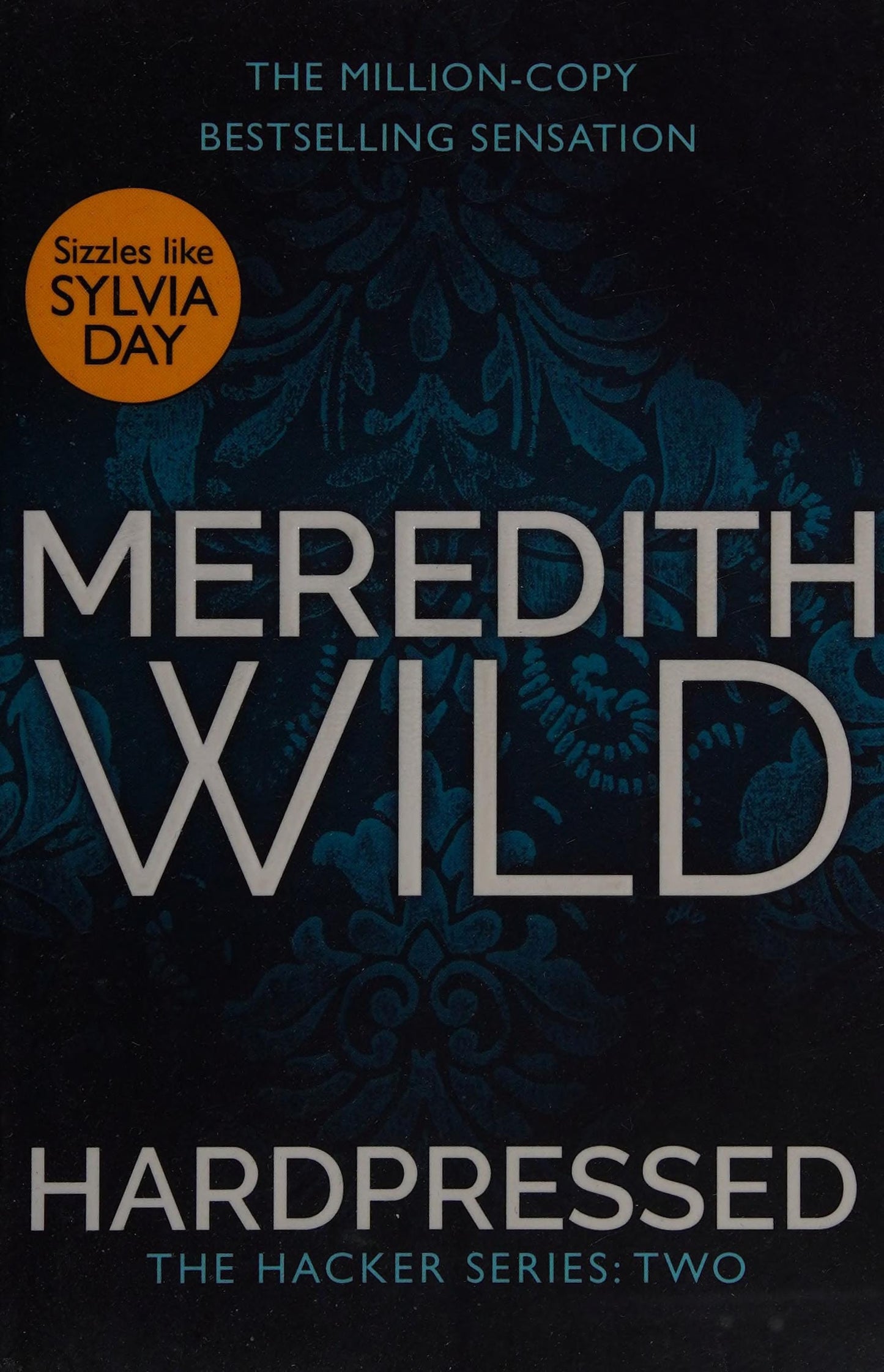Hardpressed by Meredith Wild - USED