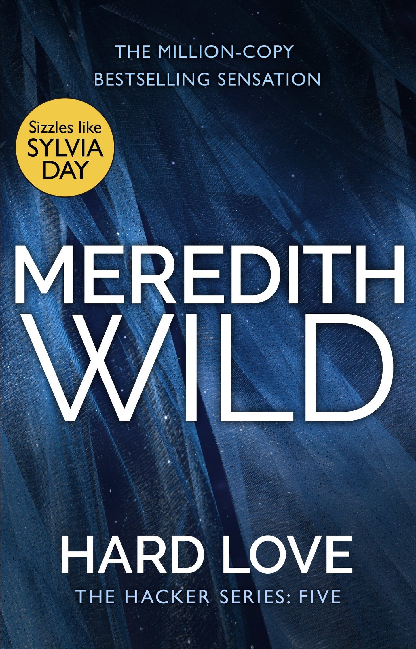 Hard Love by Meredith Wild - USED